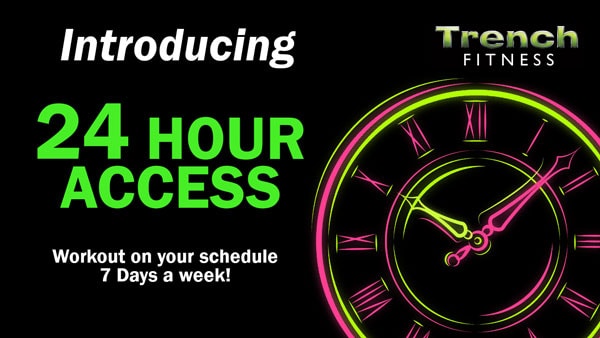 24 Hour Access Now Available