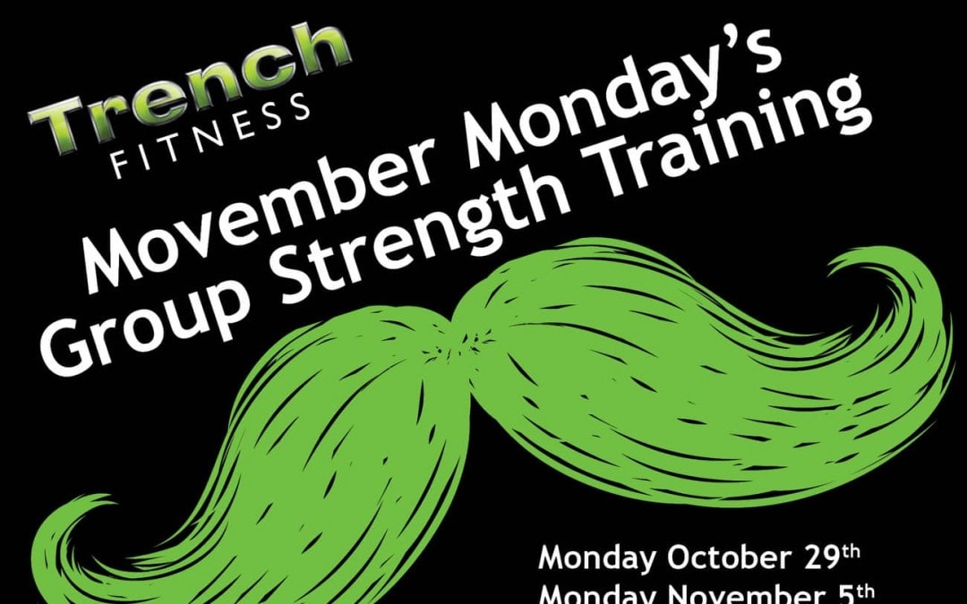 Movember Monday’s Group Strength Training